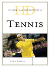 Historical Dictionary of Tennis (eBook)